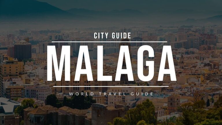 MALAGA City Guide | Spain | Travel Guide